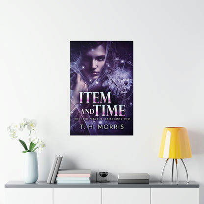 Item and Time - Matte Poster