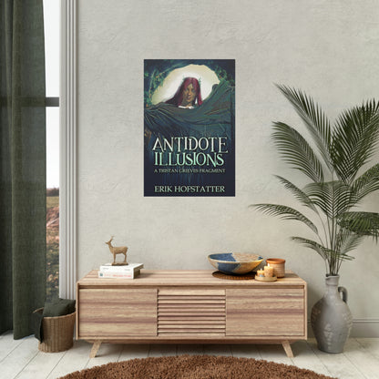 Antidote Illusions - Rolled Poster