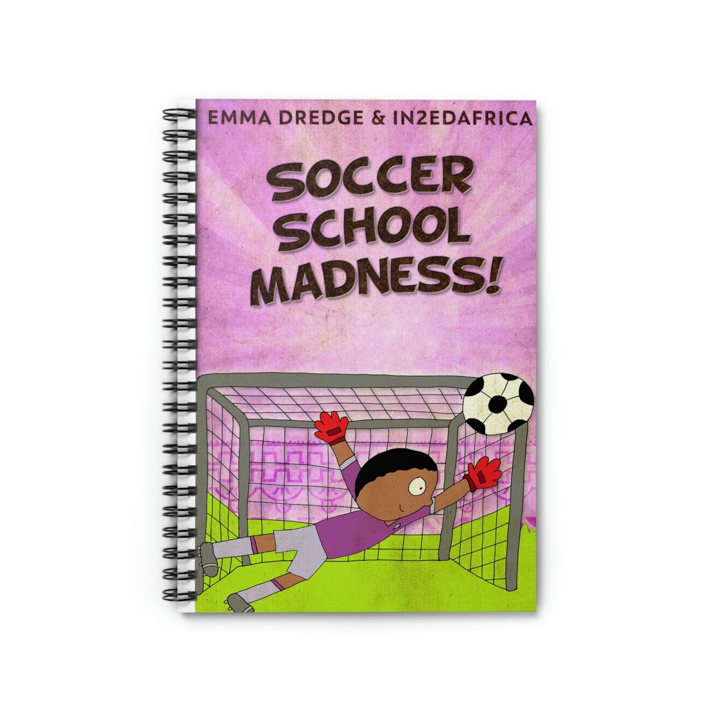 Soccer School Madness! - Spiral Notebook