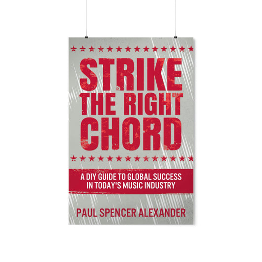 Strike The Right Chord - Matte Poster