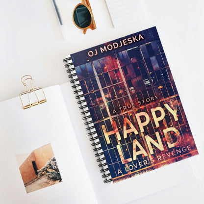 Happy Land - A Lover's Revenge - Spiral Notebook