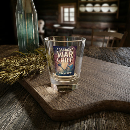 Absaroka War Chief - Shot Glass, 1.5oz