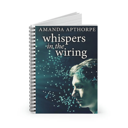 Whispers In The Wiring - Spiral Notebook