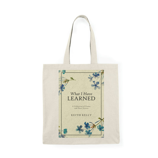 What I Have Learned - Natural Tote Bag