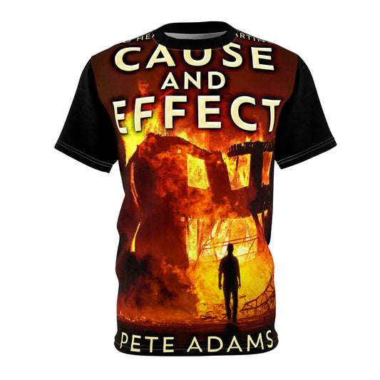 Cause And Effect - Unisex All-Over Print Cut & Sew T-Shirt