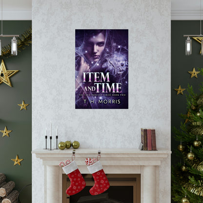 Item and Time - Matte Poster