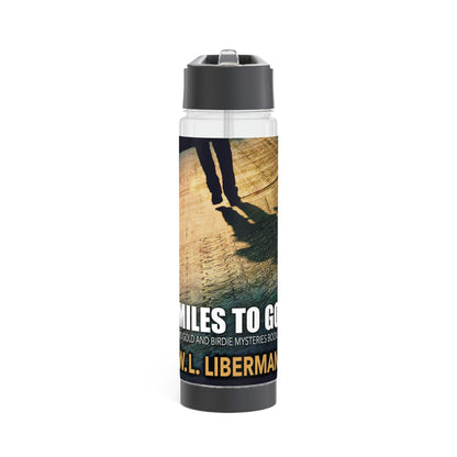 Miles To Go - Infuser Water Bottle