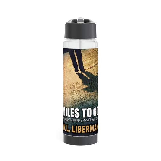 Miles To Go - Infuser Water Bottle