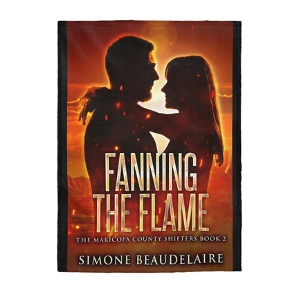 Fanning The Flame - Velveteen Plush Blanket