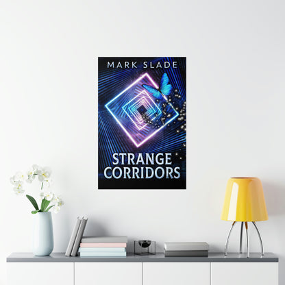 Strange Corridors - Matte Poster