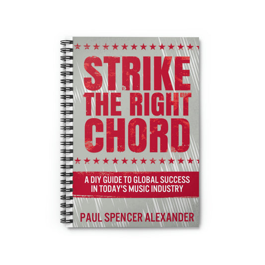 Strike The Right Chord - Spiral Notebook