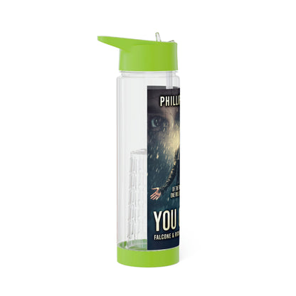 You Choose - Infuser Water Bottle