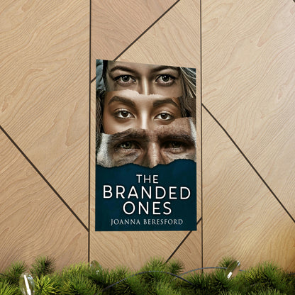 The Branded Ones - Matte Poster