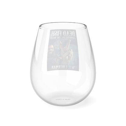 Dead Fish Jumping On The Road - Stemless Wine Glass, 11.75oz