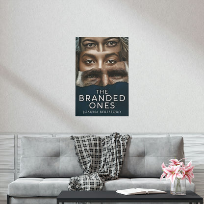 The Branded Ones - Matte Poster