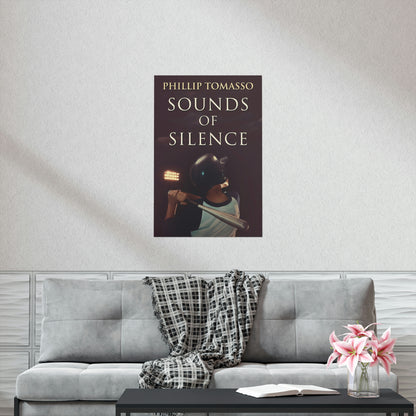 Sounds Of Silence - Matte Poster