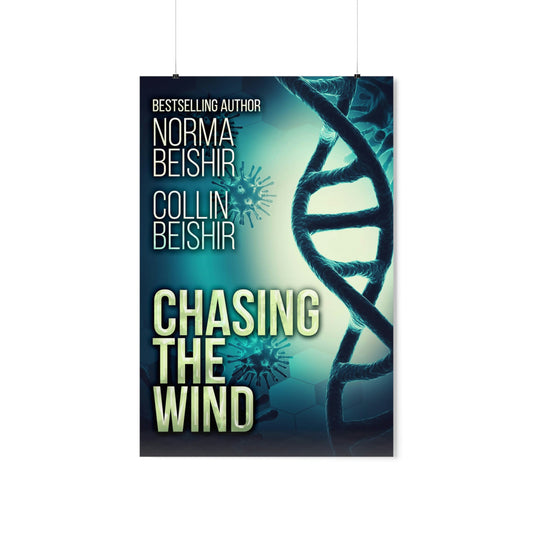 Chasing The Wind - Matte Poster