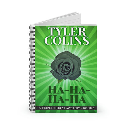 Ha-Ha-Ha-Ha - Spiral Notebook