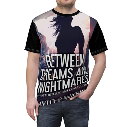 Between Dreams and Nightmares - Unisex All-Over Print Cut & Sew T-Shirt