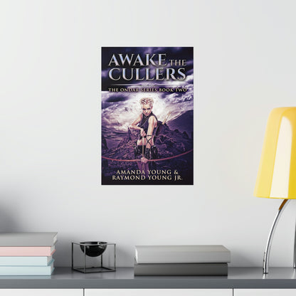 Awake The Cullers - Matte Poster