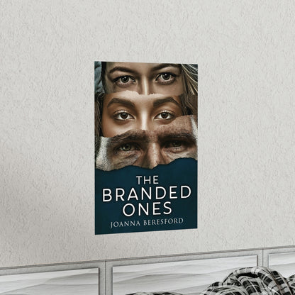 The Branded Ones - Matte Poster