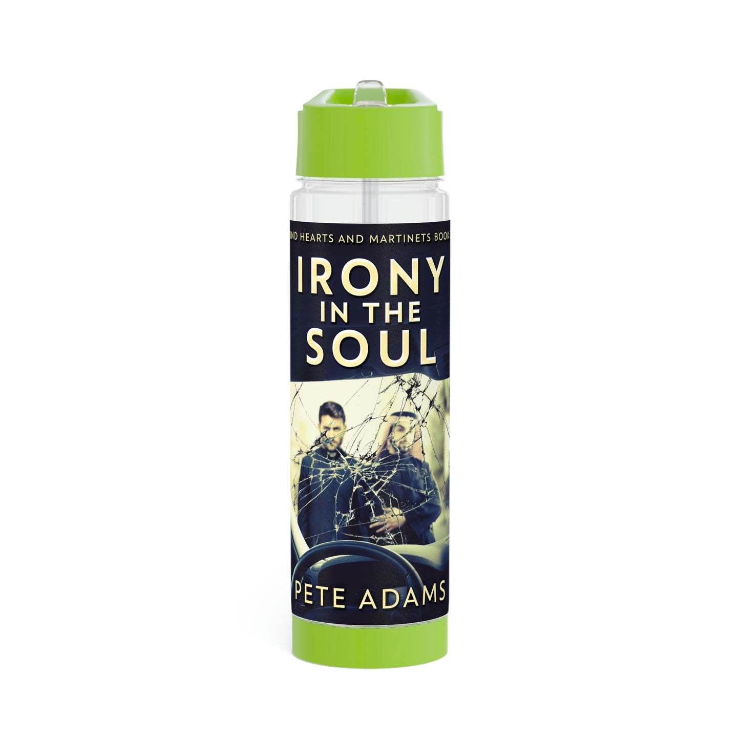 Irony In The Soul - Infuser Water Bottle