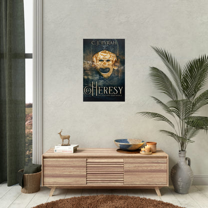 Heresy - Rolled Poster