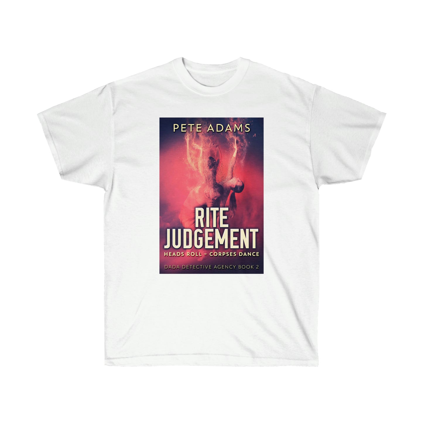 Rite Judgement - Unisex T-Shirt