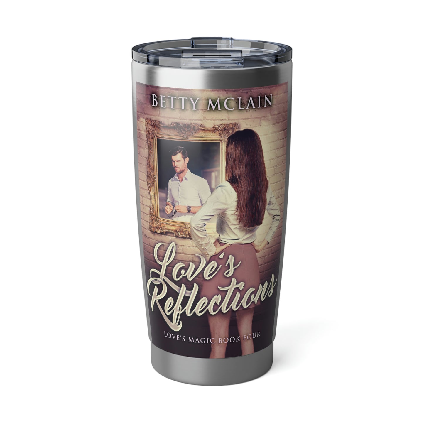 Love's Reflections - 20 oz Tumbler