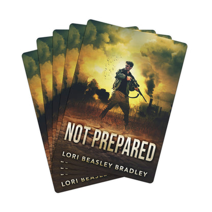 Not Prepared - Playing Cards