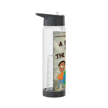 A Show For The World - Infuser Water Bottle