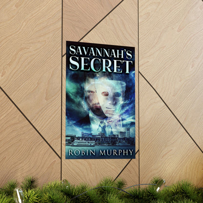 Savannah's Secret - Matte Poster