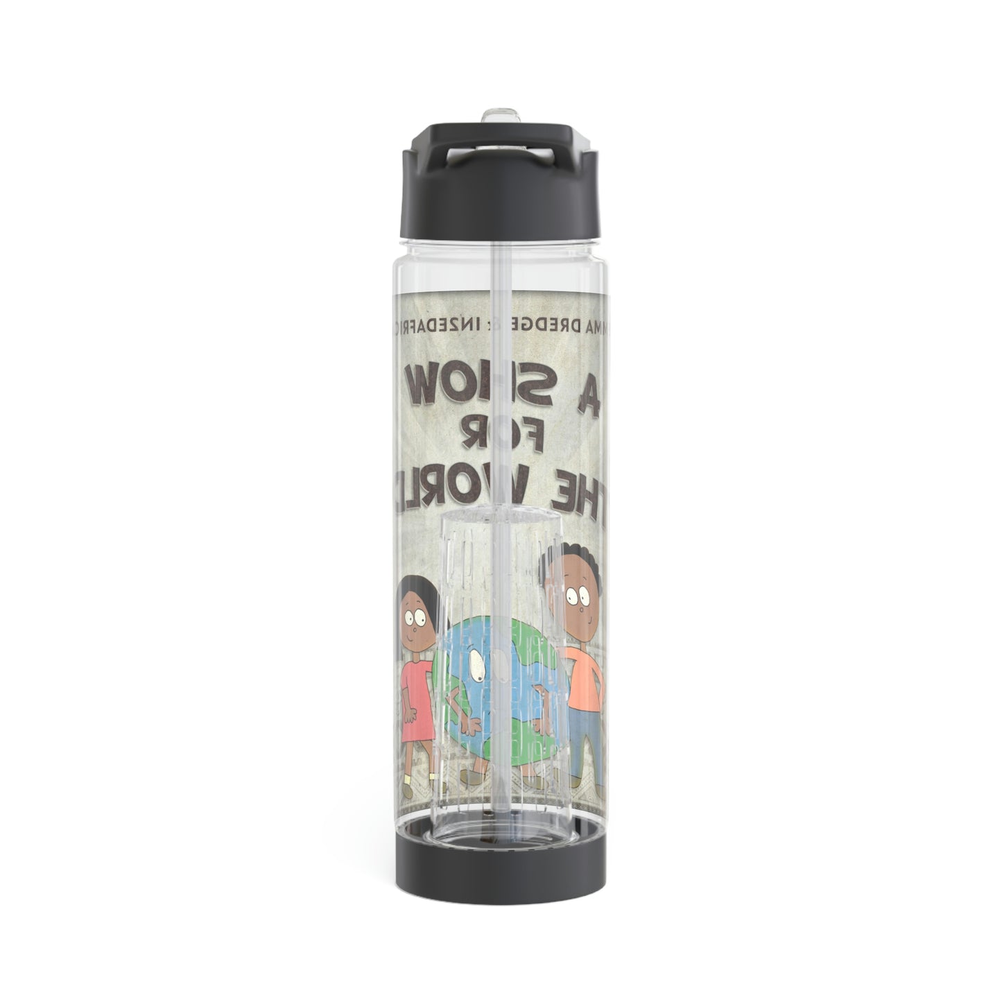 A Show For The World - Infuser Water Bottle