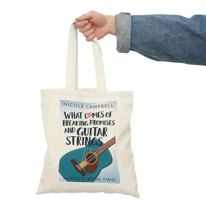 What Comes of Breaking Promises and Guitar Strings - Natural Tote Bag