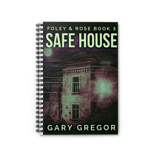 Safe House - Spiral Notebook