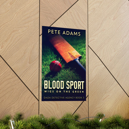 Blood Sport - Matte Poster