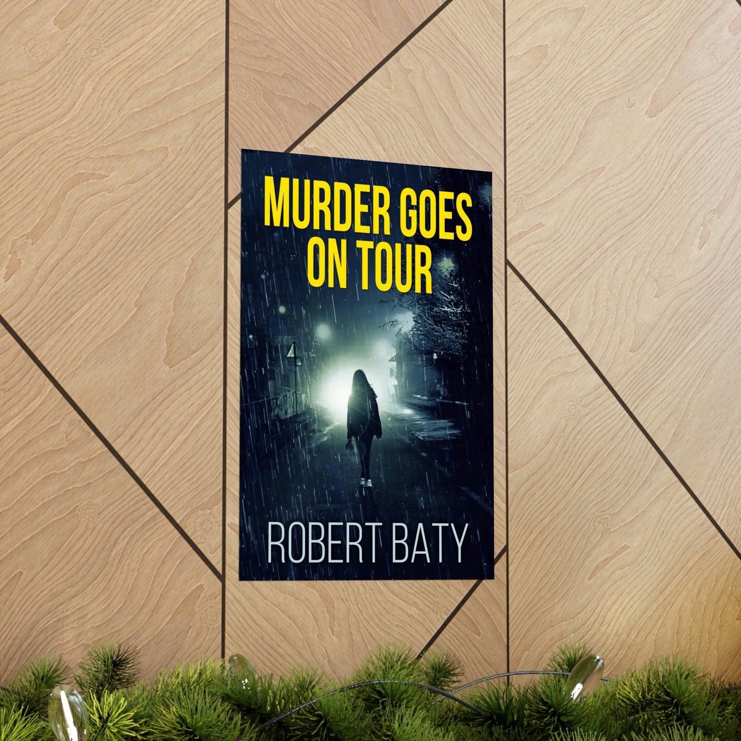 Murder Goes On Tour - Matte Poster