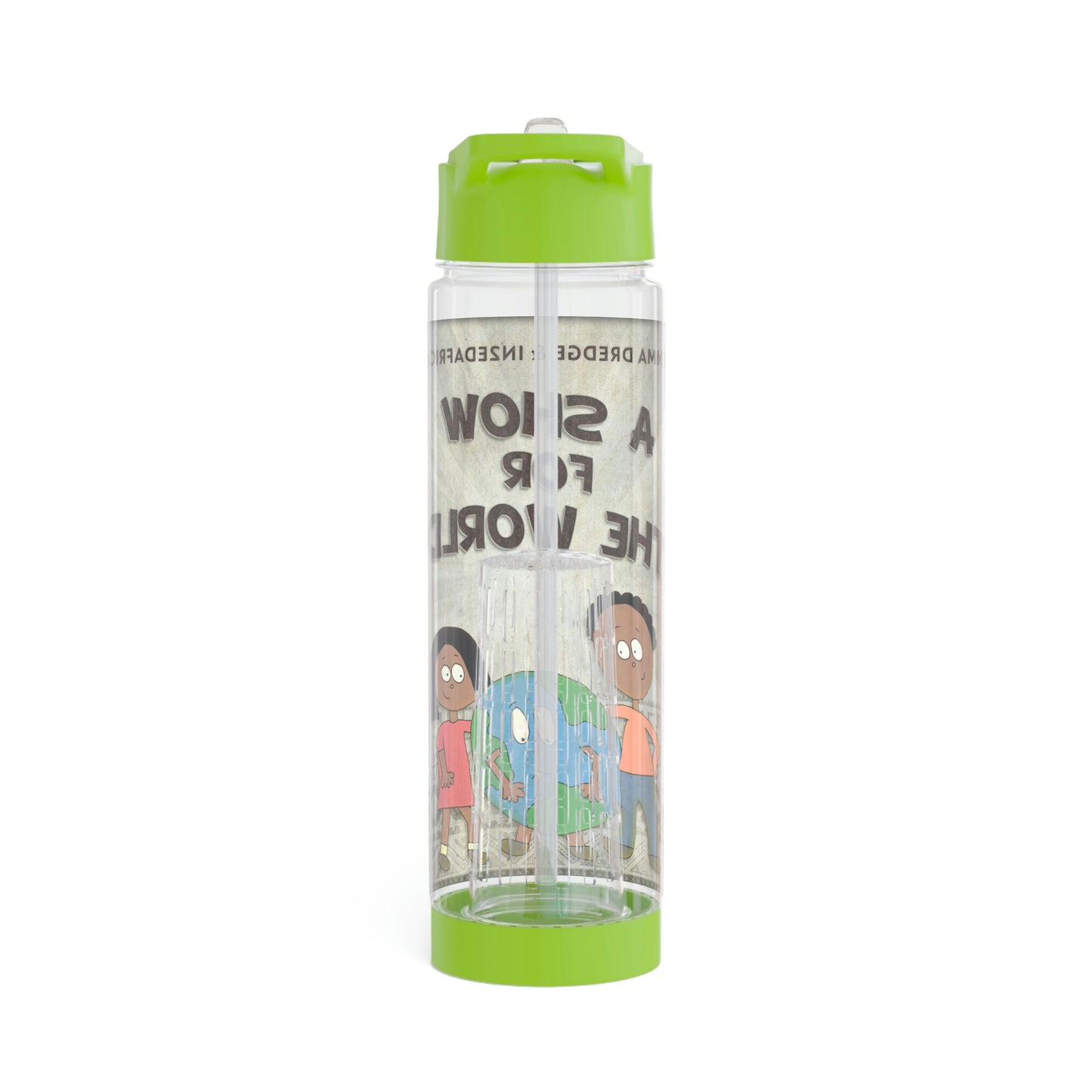 A Show For The World - Infuser Water Bottle