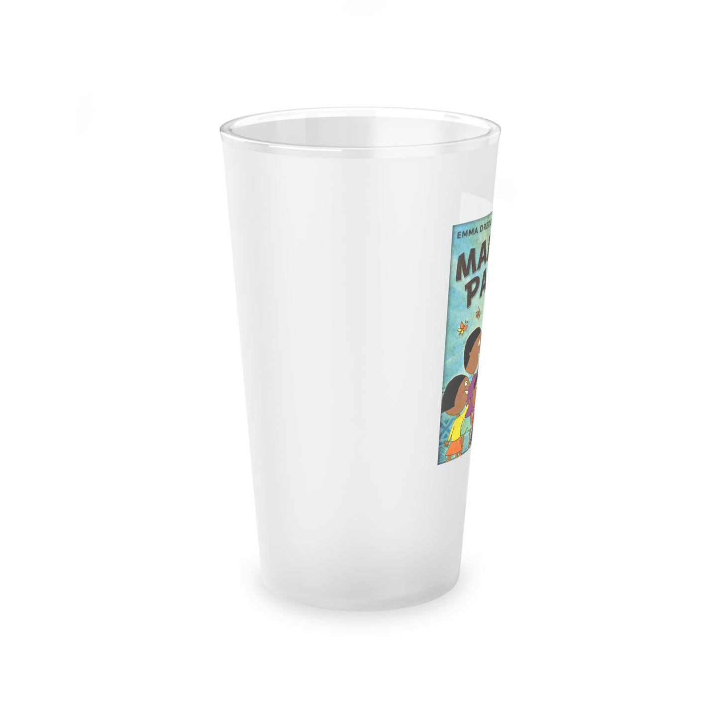 Mama's Party - Frosted Pint Glass