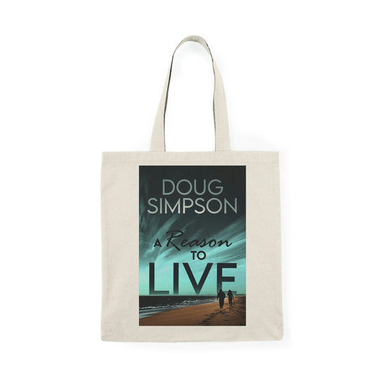 A Reason To Live - Natural Tote Bag