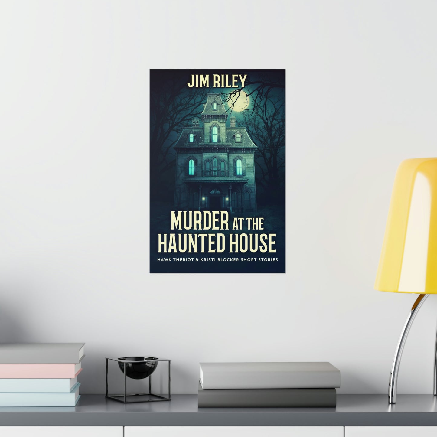 Murder at the Haunted House - Matte Poster