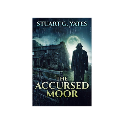 The Accursed Moor - Matte Poster