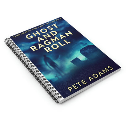 Ghost And Ragman Roll - Spiral Notebook