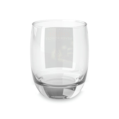 Chloe - Never Forget - Whiskey Glass