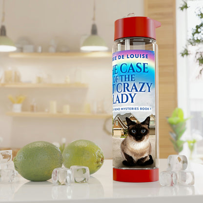 The Case Of The Cat Crazy Lady - Infuser Water Bottle