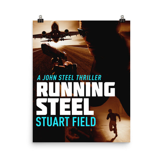 Running Steel - Premium Matte Poster