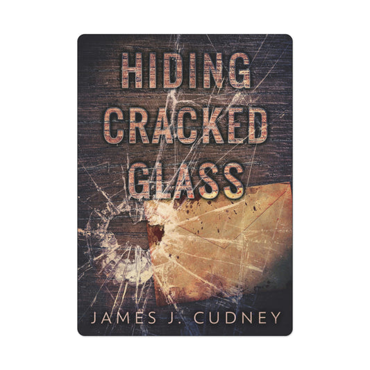 Hiding Cracked Glass - Playing Cards