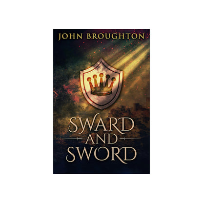 Sward And Sword - Matte Poster