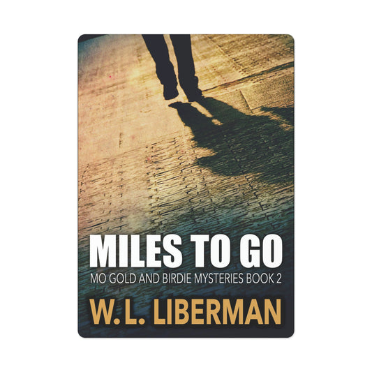 Miles To Go - Playing Cards