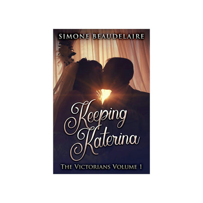 Keeping Katerina - Matte Poster